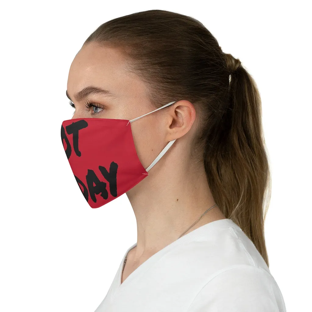 Not Today - Black Letters/ Red Face Mask